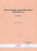 Technológie dokončovacích procesov III. - Jozef Bizub, 2012
