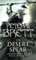 The Desert Spear - Peter V. Brett, Voyager, 2011
