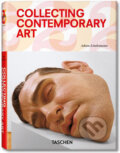 Kniha: Collecting Contemporary Art (Adam Lindemann). Taschen, 2010