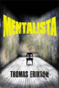 Mentalista - Thomas Erikson, 2013