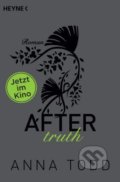 After 2: Truth - Anna Todd, RH Verlagsgruppe, 2015