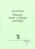 Principy, teorie a metody auxologie - Zbyněk Šmahel, 2001