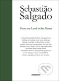 From My Land to the Planet - Sebasti&#227;o Salgado, Contrasto, 2022