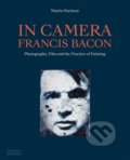 Kniha: In Camera: Francis Bacon (Martin Harrison)