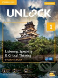 Unlock Level 1: Listening, Speaking & Critical Thinking - Student´s Book, Mob App and Online Workbook w/ Downloadable Audio and Video - N.M. White, Cambridge University Press, 2019