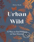 Kniha: Urban Wild (Helen Rook). Bloomsbury, 2022