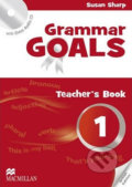 Grammar Goals 1: Teacher´s Edition Pack - Susan Sharp, MacMillan, 2014