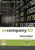 In Company 3.0: Investment Teacher´s Edition - Claire Hart, MacMillan, 2017