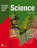 Kniha: Macmillan Vocabulary Practice - Science: Student´s Book without Answer Key (Kate Kelly). MacMillan, 2008