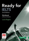 Kniha: Ready for IELTS (2nd edition): Workbook without Answers Pack (Louis Rogers). MacMillan, 2017