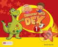 Kniha: Discover with Dex 1: Pupil s Book Pack (Sandie Mourao). MacMillan, 2016