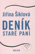 Deník staré paní - Jiřina Šiklová, 2012