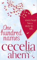 One Hundred Names - Cecilia Ahern, HarperCollins, 2013