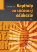 Kapitoly zo súčasnej edukácie - Erich Petlák a kolektív, 2011