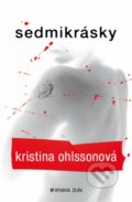 Sedmikrásky - Kristina Ohlsson, 2013