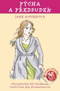 Pýcha a předsudek - Jane Austen, Slovart CZ, 2013