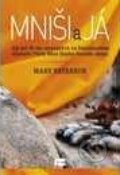 Kniha: Mniši a já (Mary Patersonová)