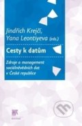 Cesty k datům - Yana Leontieva, Jindřich Krejčí, SLON, 2013