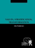 Kniha: Values, Stratification, Transformation (Libor Prudký)