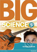 Kniha: Big Science 5: Teacher´s Book (Pearson). Pearson, 2016