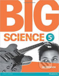 Kniha: Big Science 5: Workbook (Pearson). Pearson, 2016