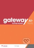 Gateway to the World A1+ - David Spencer, MacMillan, 2021
