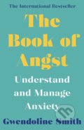 Kniha: The Book of Angst (Gwendoline Smith). Allen and Unwin, 2022