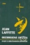 Kniha: Odzbrojená urážka (Jean Laffitte). Zvon, 1994