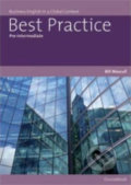 Kniha: Best Practice Pre-Intermediate : Business English in a Global Context (Bill Mascull). Pearson