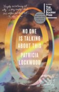 No One Is Talking About This - Patricia Lockwood, Awell, 2021