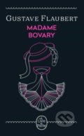 Madame Bovary - Gustave Flaubert, Livre de poche, 2021