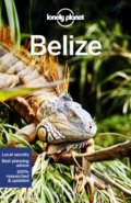 Kniha: Belize (Ashley Harrell, Paul Harding a Ray Bartlett). Lonely Planet, 2022