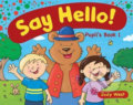 Kniha: Say Hello 1 – Pupil´s book (Judy West). Klett