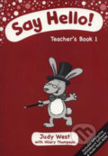 Kniha: Say Hello 1 – Teacher´s Book + CD-Rom (Judy West). Klett