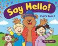 Say Hello 2 – Pupil´s book - Judy West, Klett