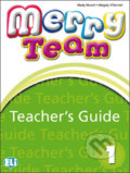 Kniha: Merry Team - 1: Teacher´s Guide + class Audio CD (Mady Musiol). Eli, 2009