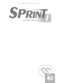 Sprint 1 - Teacher´s Book + 2 Class Audio CDs +Tests & Resources + Test maker Multi-ROM - Catrin E. Morris, Luke Prodromou, Eli, 2017
