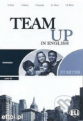 Kniha: Team Up in English 0: Starter Work Book + Student´s Audio CD (0-3-level version) (Paola Tite)