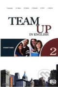 Team Up in English 2: Student´s Book + Reader + Audio CD (0-3-level version) - Tite Canaletti, Smith Moore, Morris Cattunar, Eli, 2010