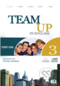 Team Up in English 3: Student´s Book+ Reader (0-3-level version) - Tite Canaletti, Smith Moore, Morris Cattunar, Eli, 2000