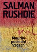 Maurův poslední vzdech - Salman Rushdie, 2013