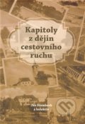 Kapitoly z dějin cestovního ruchu - Jan Štemberk, Nová tiskárna Pelhřimov, 2013