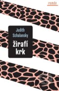 Kniha: Žirafí krk (Judith Schalansky). Paseka, 2013