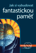 E-kniha: Jak si vybudovat fantastickou paměť (Christiane Stenger). Grada, 2011