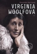 Virginia Woolfová - Alexandra Harris, Argo, 2013