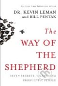 The Way of the Shepherd - Kevin Leman, Bill Pentak, Zondervan, 2004
