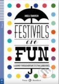Teen ELI Readers 2/A2: Festivals Are Fun! + Downloadable Multimedia - Angela Tomkinson, Eli, 2018