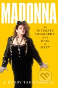 Madonna - J. Randy Taraborrelli, Pan Macmillan, 2019