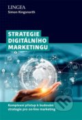 Strategie digitálního marketingu - Simon Kingsnorth, Lingea, 2022