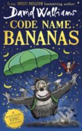Code Name Bananas - David Walliams, Tony Ross (ilustrátor), HarperCollins, 2022